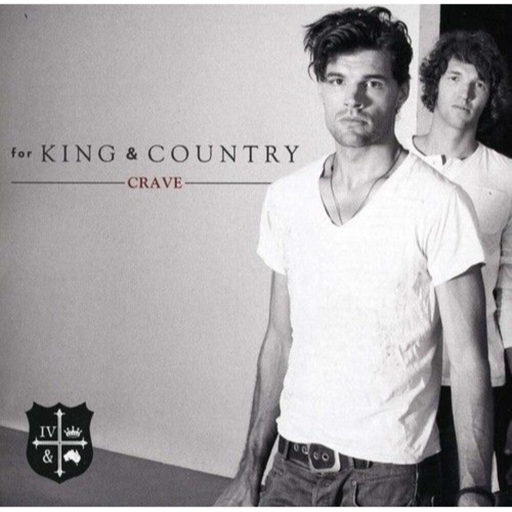 Crave by For King & Country (CD, 2013)